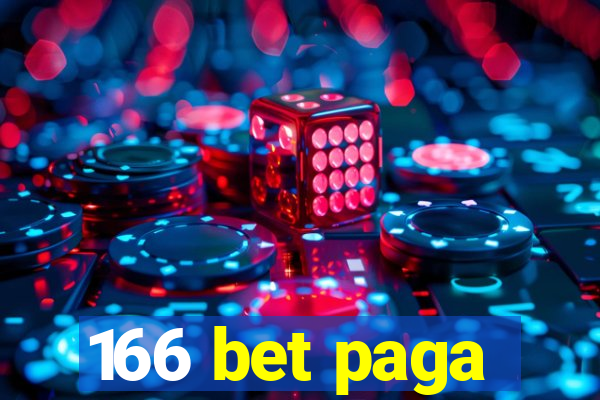 166 bet paga